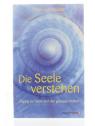 Die seele verstehen